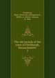 The old records of the town of Fitchburgh, Massachusetts . 2, Fitchburg, Mass. [from old catalog],Davis, Walter A. (Walter Alonzo), b. 1846 