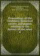 Proceedings of the Fitchburg historical society and papers relating to the history of the town. 6, Fitchburg historical society, Fitchburg, Mass. [from old catalog] 