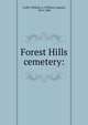 Forest Hills cemetery:, Crafts, William A. (William August), 1819-1906 