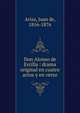 Don Alonso de Ercilla : drama original en cuatro actos y en verso, Ariza, Juan de, 1816-1876 