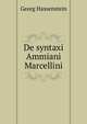 De syntaxi Ammiani Marcellini, Georg Hassenstein 