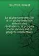 Le globe terrestre; lie a un globe invisible suivant des revelations, le progres moral devancant le progres intellectuel, Nouffert, Ernest 