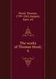 The works of Thomas Hood;. 6, Hood, Thomas, 1799-1845,Sargent, Epes, ed 