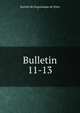 Bulletin. 11-13, Soci?t? de linguistique de Paris 