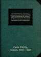 The Tamil Plutach, containing a summary account of the lives of the poets and poetesses of southern India and Ceylon from the earliest to the present times, with select specimens of their compositions, Casie Chitty, Simon, 1807-1860 