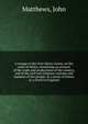A voyage to the river Sierra-Leone, on the coast of Africa; containing an account of the trade and productions of the country, and of the civil and religious customs and manners of the people; in a series of letters to a friend in England, Matthews, John 
