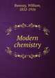 Modern chemistry, Ramsay, William 