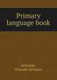 Primary language book, Reimold, Orlando Schairer 