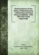 Natural history of the fishes of Massachusetts : embracing a practical essay on angling : with fifty-four wood engravings, Smith, Jerome Van Crowninshield, 1800-1879 