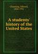 A students' history of the United States, Channing, Edward 