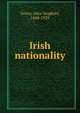 Irish nationality, Green, Alice Stopford, 1848-1929 