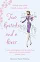 Two Lipsticks and a Lover, Helena Frith Powell 