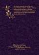 An essay towards deciding the important question, whether it be a national advantage to Britain to insure the ships of her enemies? Addressed to the Right Honorable Henry Pelham, Esq., Morris, Corbyn, 1710-1779,Pelham, Henry, 1695?-1754 