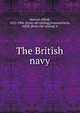 The British navy, Stenzel, Alfred, 1832-1906. [from old catalog],Sonnenschein, Adolf, [from old catalog] tr 