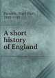 A short history of England, Parmele, Mary Platt, 1843-1911 