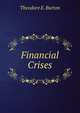 Financial Crises, Theodore E. Burton 