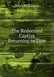 The Redeemed Captive Returning to Zion, Williams, John 