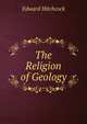 The Religion of Geology, Edward Hitchcock 