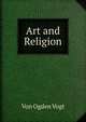 Art and Religion, Von Ogden Vogt 