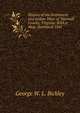 History of the Settlement and Indian Wars of Tazewell County, Virginia: With a Map, Statistical Tabl, George W. L. Bickley 