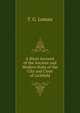 A Short Account of the Ancient and Modern State of the City and Close of Lichfield., T. G. Loman 