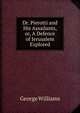 Dr. Pierotti and His Assailants, or, A Defence of Jerusalem Explored, George Williams 
