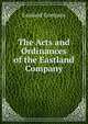 The Acts and Ordinances of the Eastland Company, Eastland Company 
