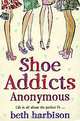 Shoe Addicts Anonymous, Harbison, Beth 
