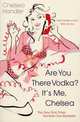 Are You There Vodka? It's Me, Chelsea, Chelsea Handler 