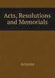 Acts, Resolutions and Memorials, Arizona 