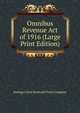 Omnibus Revenue Act of 1916 (Large Print Edition), Savings Union Bank and Trust Company 