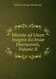 Missale ad Usum Insignis Ecclesi? Eboracensis, Volume II, William George Henderson 