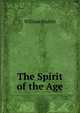 The Spirit of the Age, William Hazlitt 