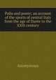 Palio and ponte; an account of the sports of central Italy from the age of Dante to the XXth century, Heinrich Kretschmayr 