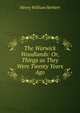 The Warwick Woodlands: Or, Things as They Were Twenty Years Ago, Henry William Herbert 