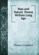 Man and Nature Poems Written Long Ago, Thomas Craddock 