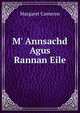 M' Annsachd Agus Rannan Eile, Margaret Cameron 