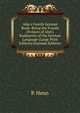 Ahn's Fourth German Book: Being the Fourth Division of Ahn's Rudiments of the German Language (Large Print Edition) (German Edition), P. Henn 