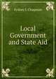 Local Government and State Aid, Sydney J. Chapman 
