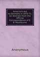 America's Aid to Germany in 1870-71. An Abstract from the Official Correspondence of E. B. Washburne, Heinrich Kretschmayr 