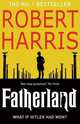 Fatherland, Harris, Robert 
