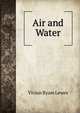 Air and Water, Vivian Byam Lewes 