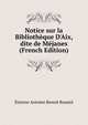 Notice sur la Biblioth?que D'Aix, dite de M?janes (French Edition), Etienne Antoine Benoit Rouard 