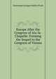Europe After the Congress of Aix-la-Chapelle: Forming the Sequel to the Congress of Vienna, Dominique Georges Frederic Pradt 