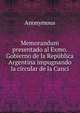 Memorandum presentado al Exmo. Gobierno de la Republica Argentina impugnando la circular de la Canci, Heinrich Kretschmayr 