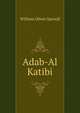 Adab-Al Katibi, William Oliver Sproull 