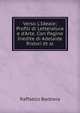 Verso L'Ideale; Profili di Letteratura e d'Arte. Con Pagine Inedite di Adelaide Ristori ?t al, Raffaello Barbiera 