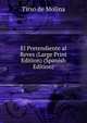 El Pretendiente al Reves (Large Print Edition) (Spanish Edition), Tirso de Molina 