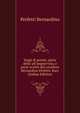 Saggi di poesie, parte dette all'improvviso, e parte scritte dal cavaliere Bernardino Perfetti. Racc (Italian Edition), Perfetti Bernardino 