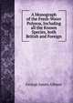 A Monograph of the Fresh-Water Polyzoa, Including all the Known Species, both British and Foreign, George James Allman 